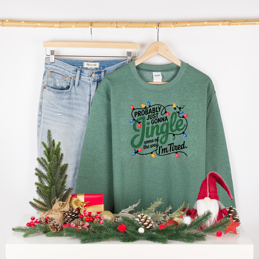 COMPLETED - Jingle Some Of The Way Crewneck