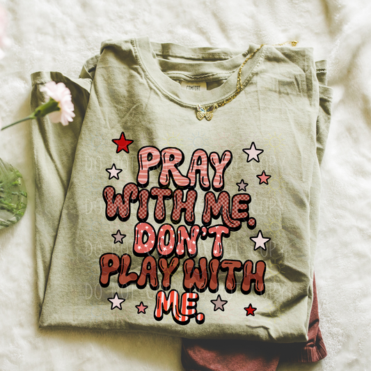 COMPLETED - Pray With Me