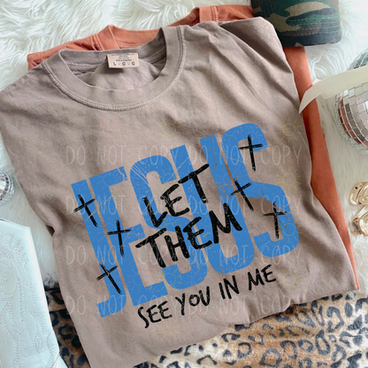 COMPLETED - Jesus Let Them